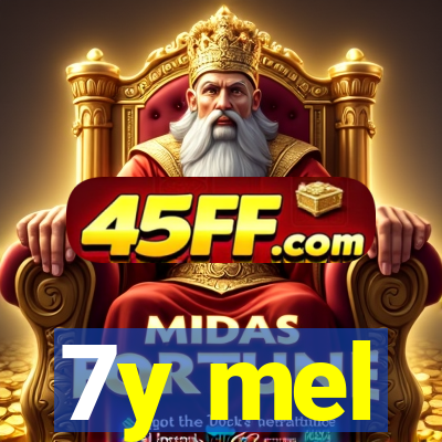 7y mel
